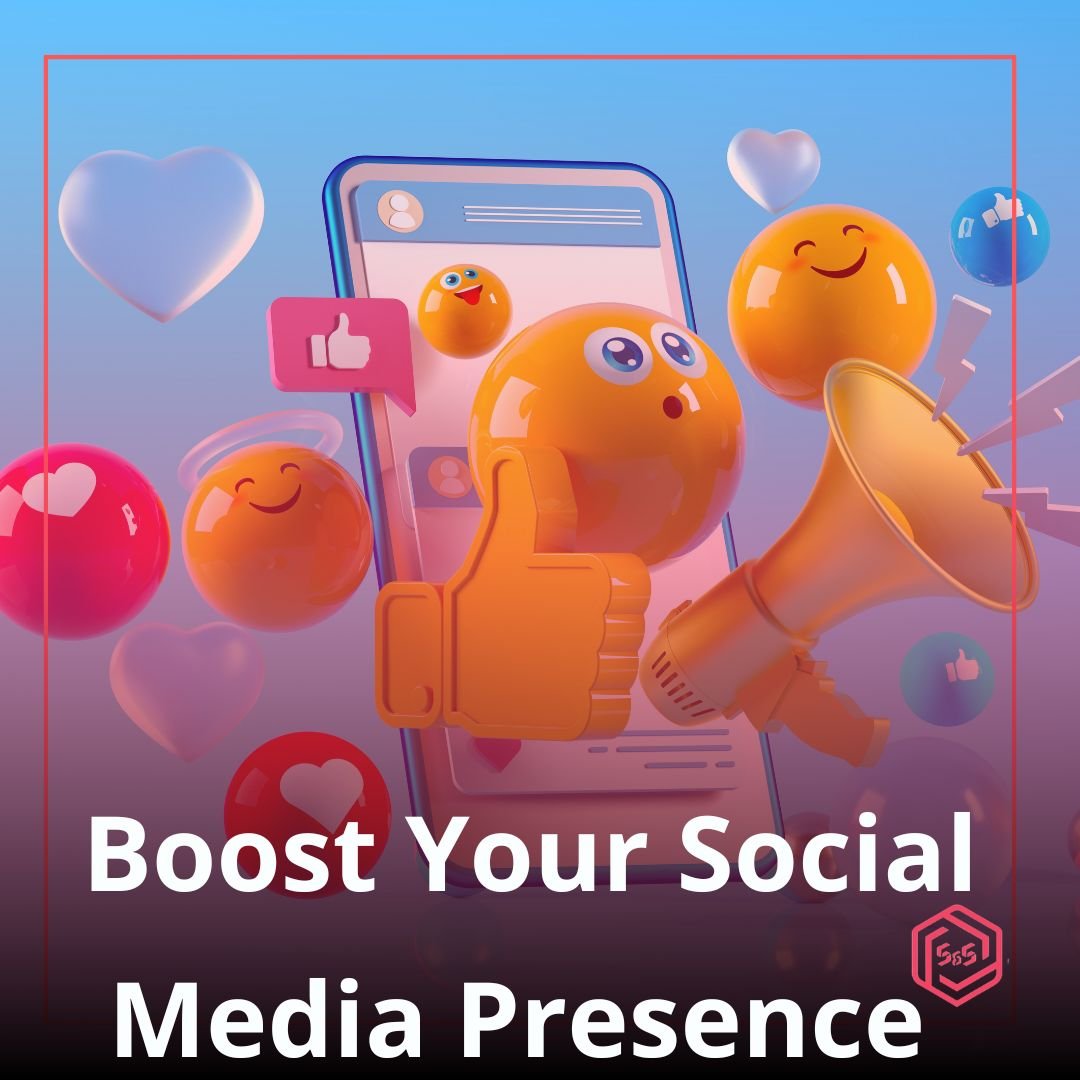 Boost your social media presence