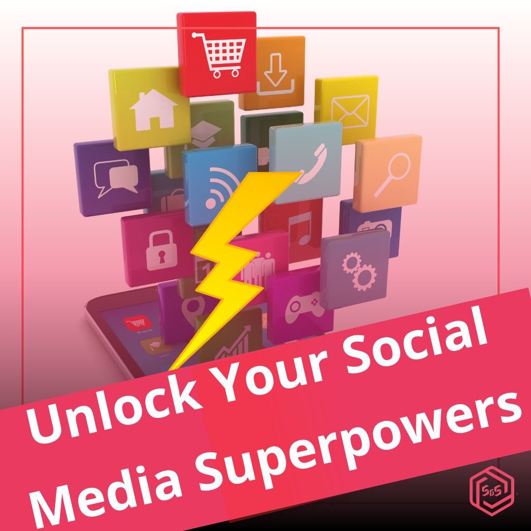 Unlock Your Social Media Super Powers
