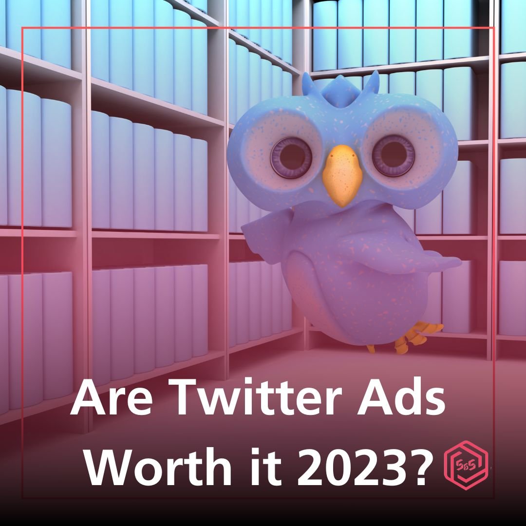 Are Twitter Ads Worth it 2023?