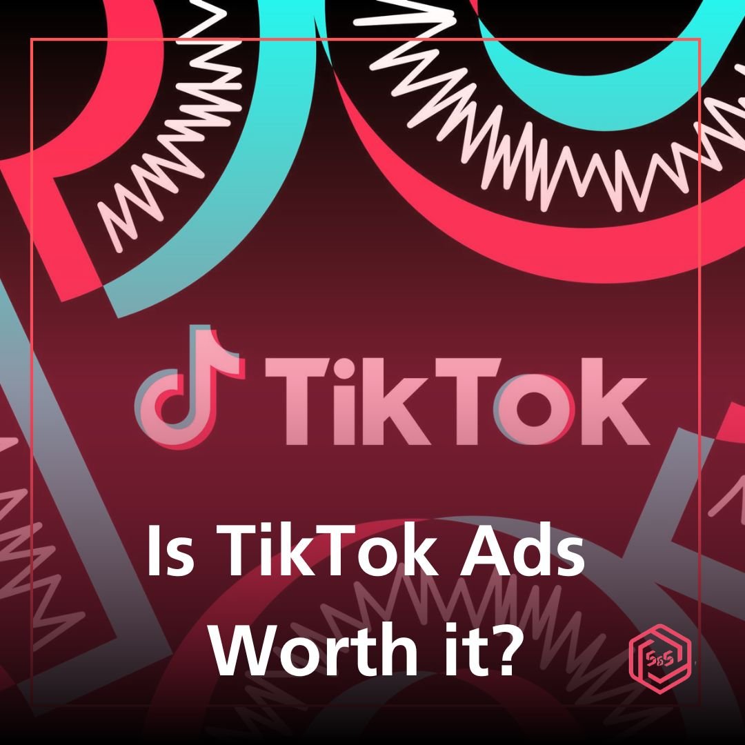 Is TikTok Ads Worth it?
