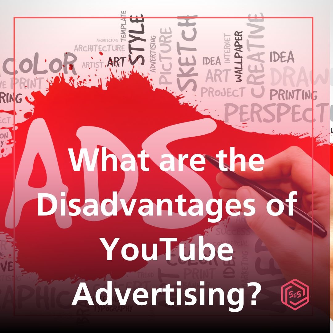 What are the Disadvantages of YouTube Advertising?