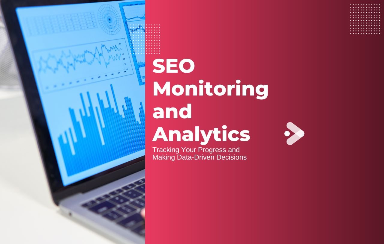 SEO Monitoring and Analytics