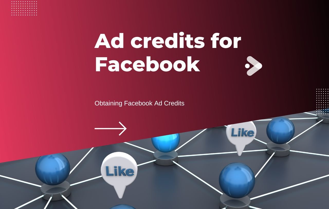 Ad credits for Facebook