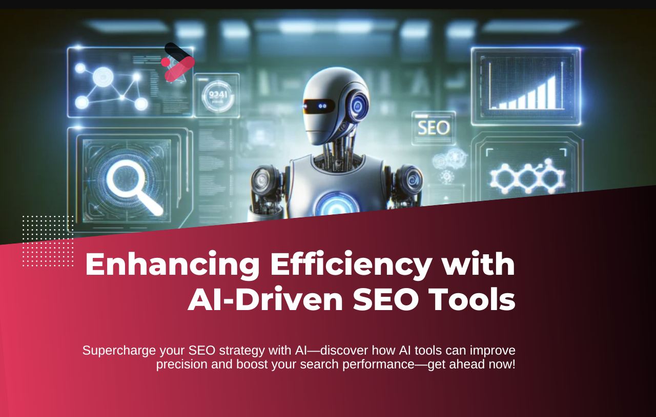 Enhancing Efficiency with AI-Driven SEO Tools