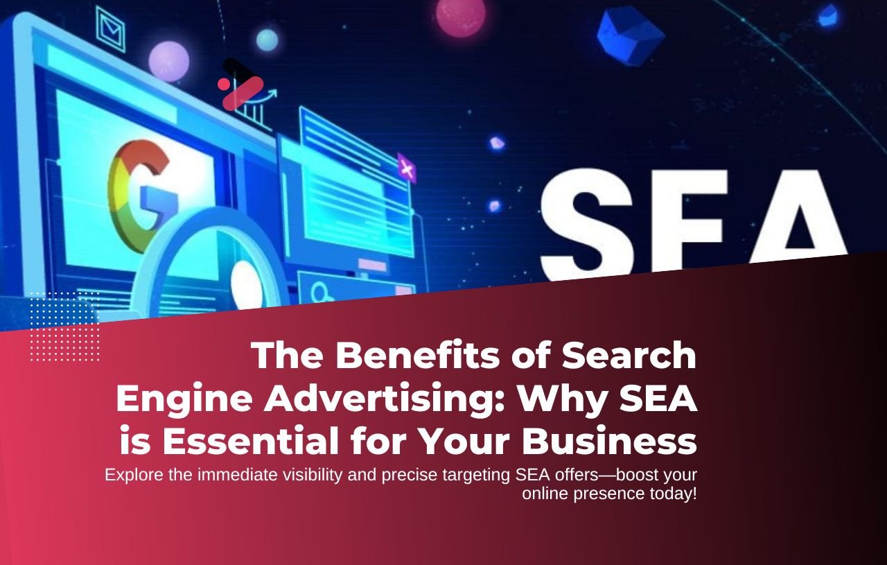 The Benefits of Search Engine Advertising