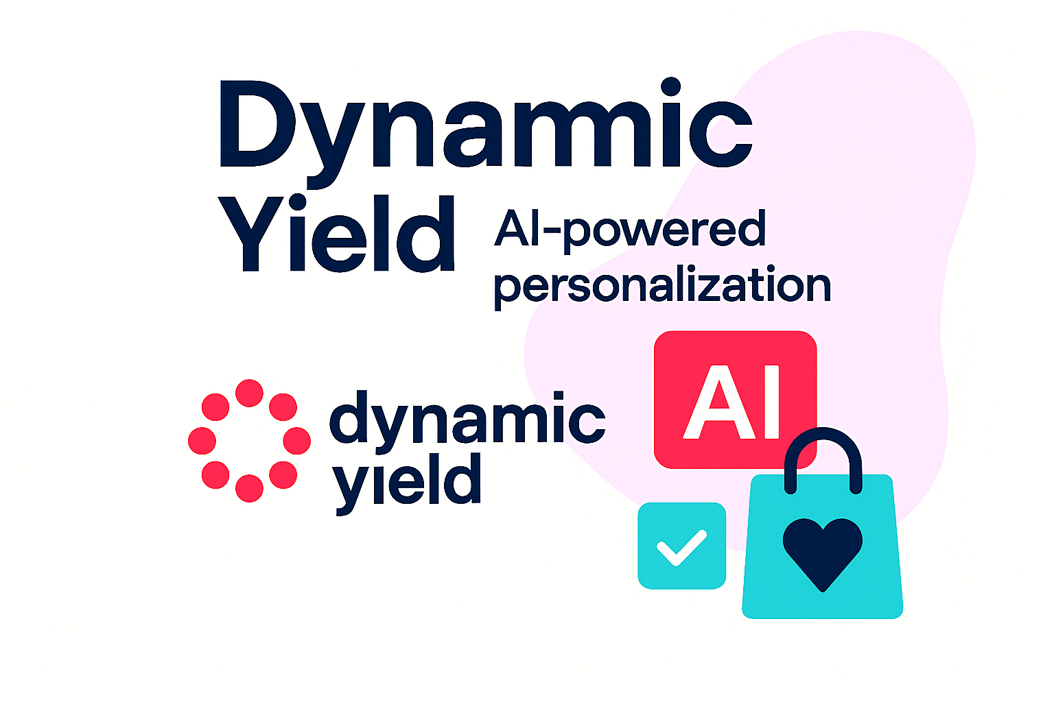 Dynamic Yield AI Marketing Personalization Tool Dynamic Yield AI personalization platform for e-commerce and omnichannel marketing.
